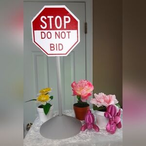 Handmade 3d Printed STOP DON'T BID Sign For Show Hosts